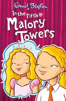 Enid Blyton, In The Fifth At Malory Towers – Book Cover