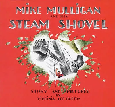 Virginia Lee Burton, Mike Mulligan And His Steam Shovel – Book Cover