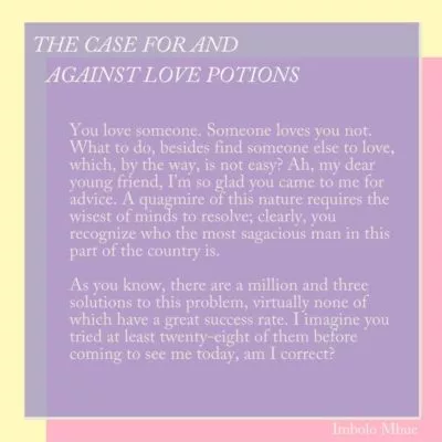 100-words-imbolo-mbue-the-case-for-and-against-love-potions