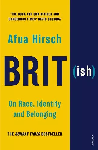 Brit(ish) – Afua Hirsch