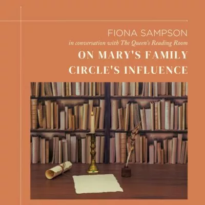 fiona-sampson-on-marys-family-circles-influence