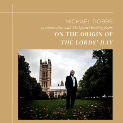 michael-dobbs-on-the-origin-of-the-lords-day
